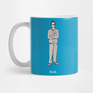 False. Mug